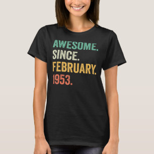 Camiseta Increíble desde febrero de 1953 70º cumpleaños 70