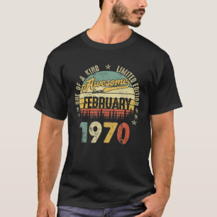 Camiseta Increíble desde febrero de 1970 52 años B