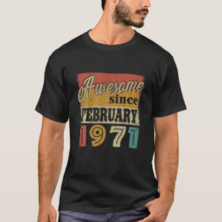 Camiseta Increíble desde febrero de 1971 51ª Regalos De Cum