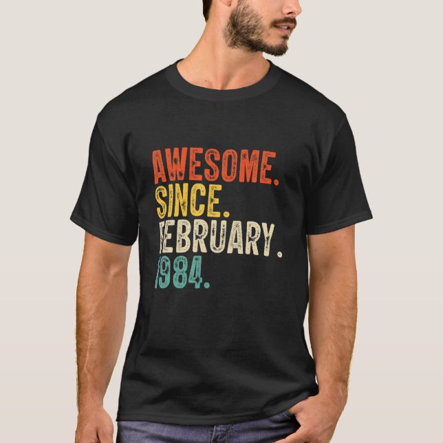 Camiseta Increíble Desde Febrero De 1984 38º Cumpleaños 38  (Anverso)