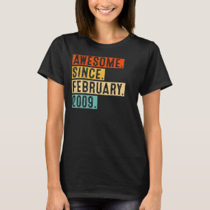 Camiseta Increíble desde febrero de 2009 14 años de edad
