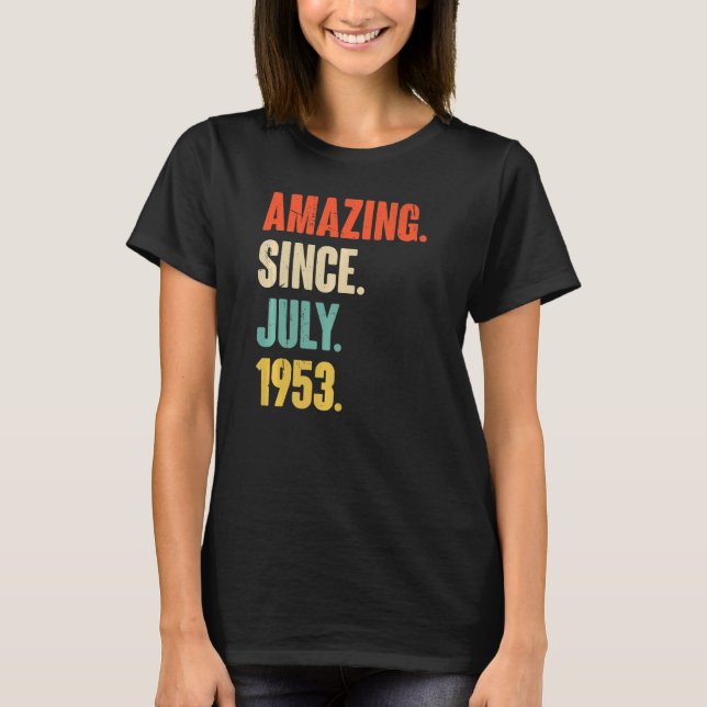 Camiseta Increíble desde julio de 1953 69 años (Anverso)