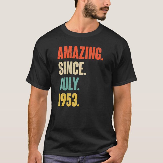 Camiseta Increíble desde julio de 1953 69 años (Anverso)
