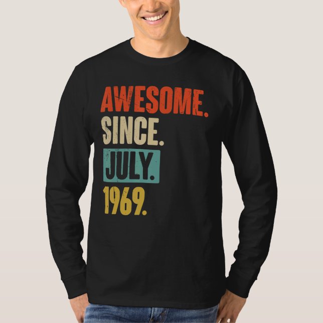Camiseta Increíble desde julio de 1969, 53 años, cumpleaños (Anverso)