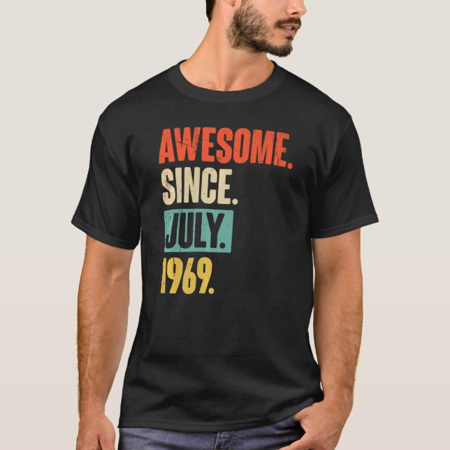 Camiseta Increíble desde julio de 1969, 53 años, cumpleaños (Anverso)