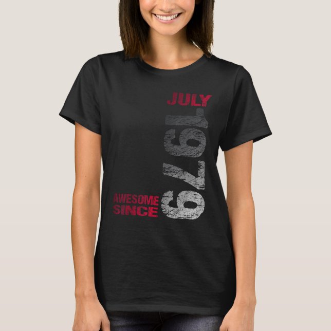 Camiseta Increíble desde julio de 1979 44º cumpleaños nacid (Anverso)