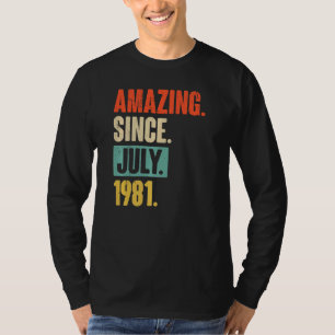Camiseta Increíble desde julio de 1981 41 años