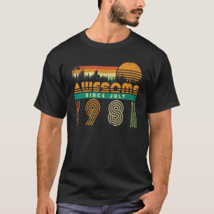 Camiseta Increíble Desde Julio De 1981 Cumpleaños De Los Ho