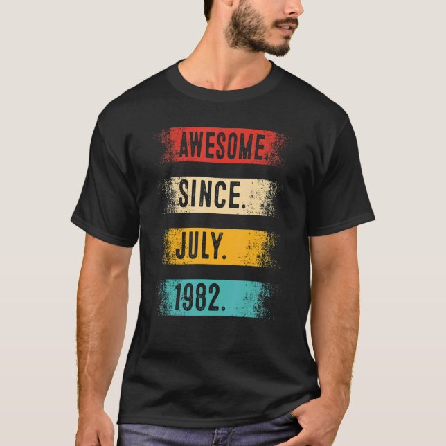 Camiseta Increíble desde julio de 1982 40 años (Anverso)