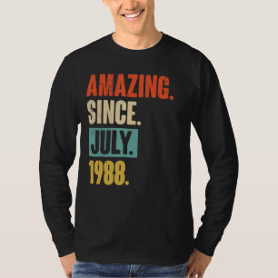 Camiseta Increíble desde julio de 1988, 34 años, cumpleaños