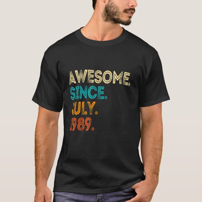 Camiseta Increíble Desde Julio De 1989 33 Años De Edad (Anverso)