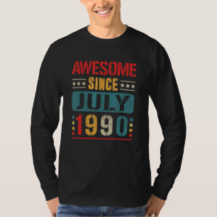 Camiseta Increíble desde julio de 1990 32 años de edad