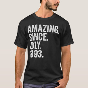 Camiseta Increíble desde julio de 1993 30 años de edad cump