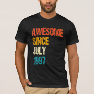 Camiseta Increíble desde julio de 1997 25º cumpleaños 25 añ
