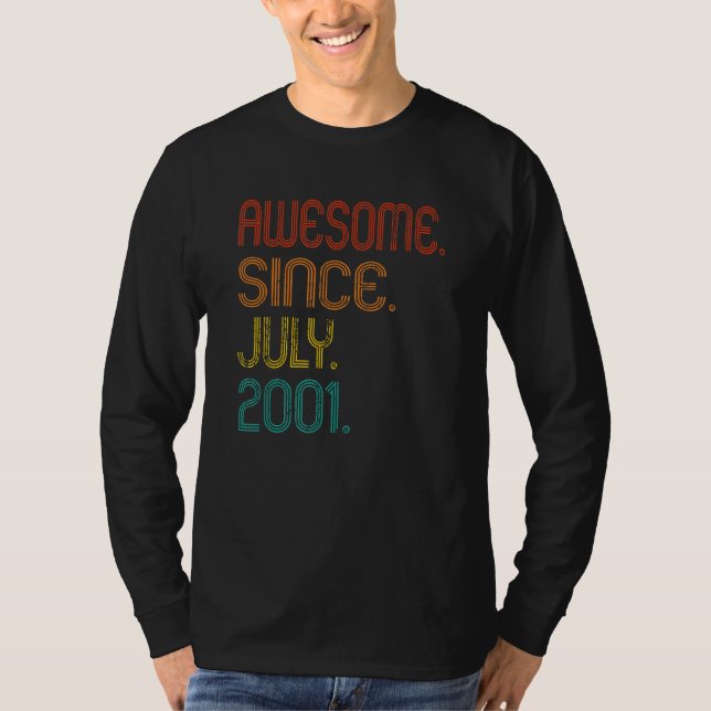 Camiseta Increíble desde julio de 2001 21º cumpleaños 21 añ (Anverso)