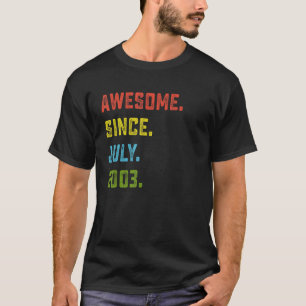Camiseta Increíble desde julio de 2003 20º cumpleaños 20 añ