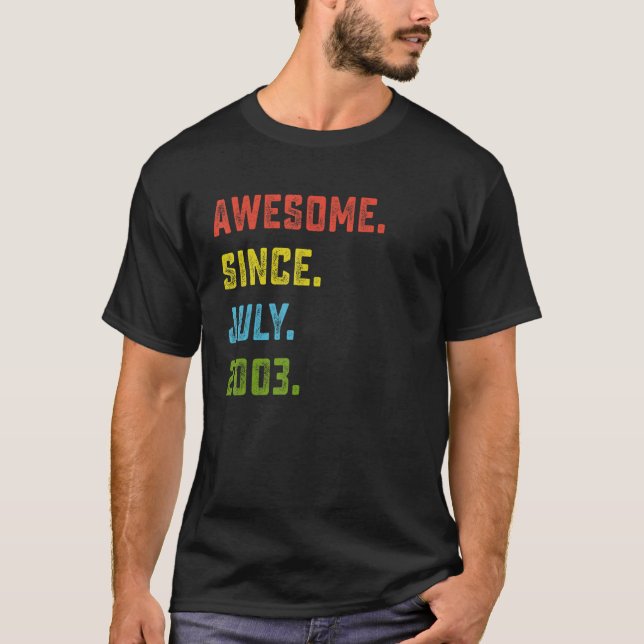 Camiseta Increíble desde julio de 2003 20º cumpleaños 20 añ (Anverso)