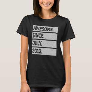 Camiseta Increíble desde julio de 2013: 10 años de edad