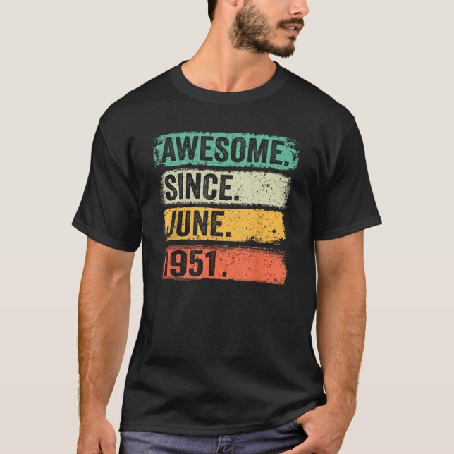 Camiseta Increíble desde junio de 1951 72º cumpleaños (Anverso)