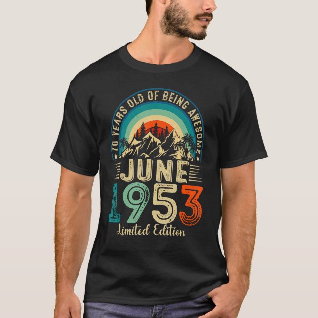 Camiseta Increíble desde junio de 1953 70º cumpleaños duran (Anverso)