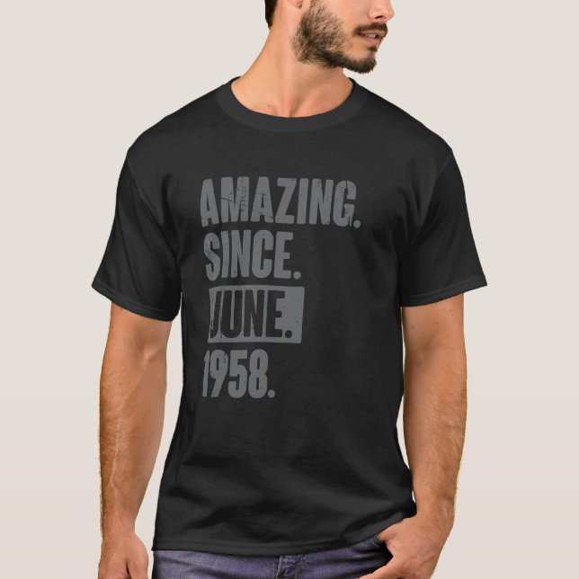 Camiseta Increíble desde junio de 1958 64 años (Anverso)