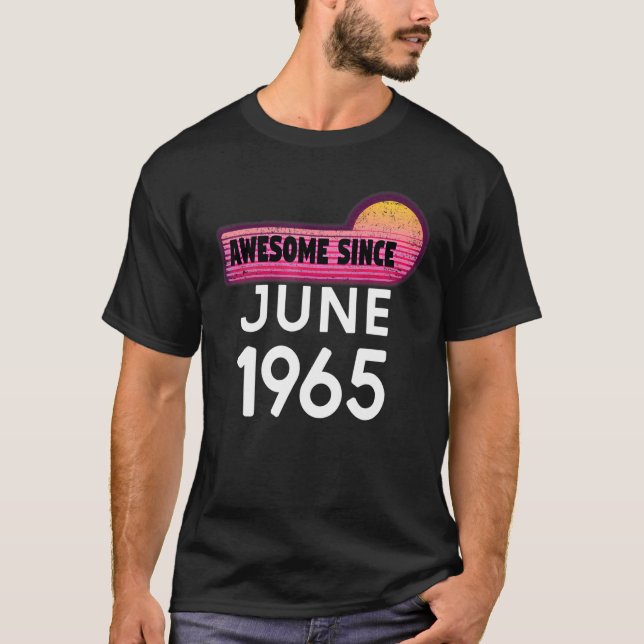 Camiseta Increíble desde junio de 1965 Cumpleaños 1965 Juni (Anverso)