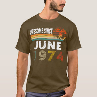 Camiseta Increíble desde junio de 1974