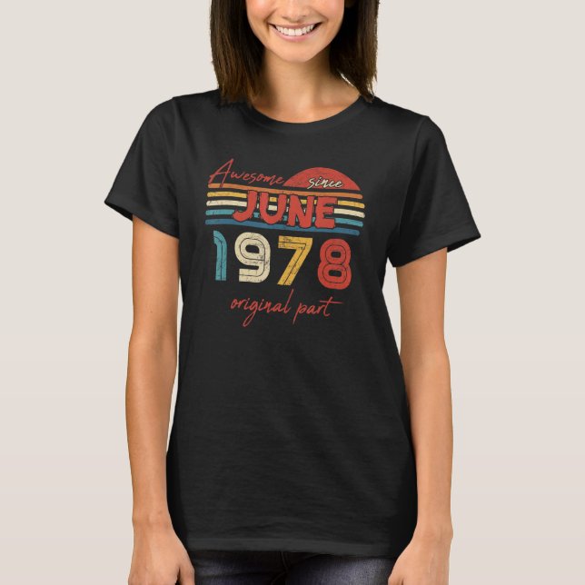 Camiseta Increíble desde junio de 1978 Parte Original (Anverso)