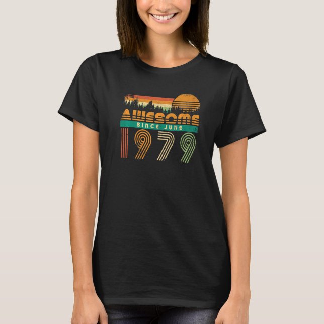 Camiseta Increíble Desde Junio De 1979 Cumpleaños De Los Ho (Anverso)