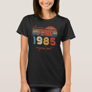 Camiseta Increíble desde junio de 1985 Parte Original
