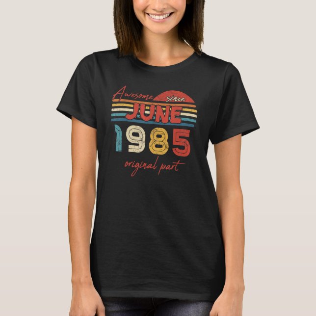 Camiseta Increíble desde junio de 1985 Parte Original (Anverso)