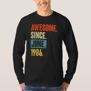 Camiseta Increíble desde junio de 1986, 36 años, cumpleaños