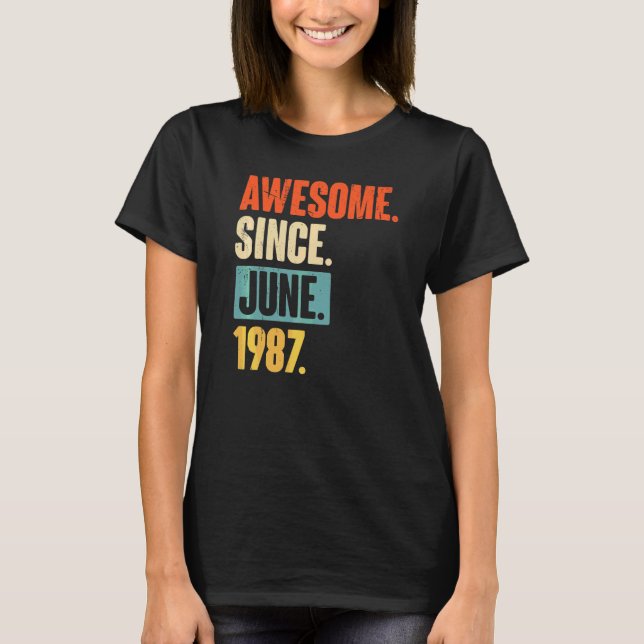 Camiseta Increíble desde junio de 1987, 35 años, cumpleaños (Anverso)