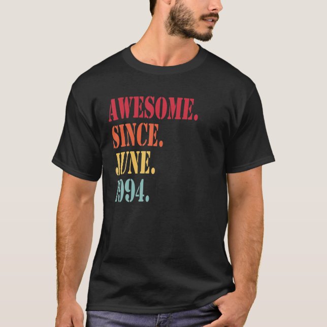 Camiseta Increíble Desde Junio De 1994 Para Los 28 Años - 2 (Anverso)
