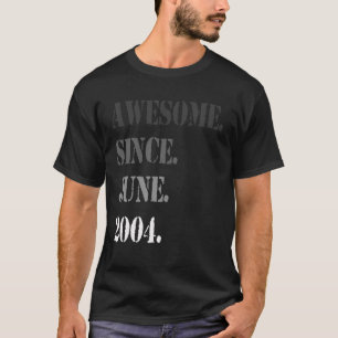 Camiseta Increíble desde junio de 2004 17H cumpleaños 17 añ