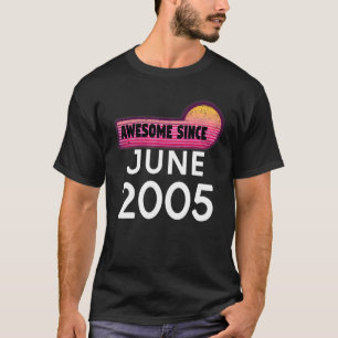 Camiseta Increíble desde junio de 2005 Cumpleaños 2005 Juni