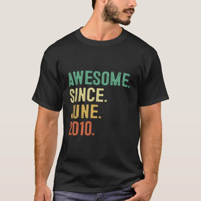 Camiseta Increíble Desde Junio De 2010 13.º 13 (Anverso)