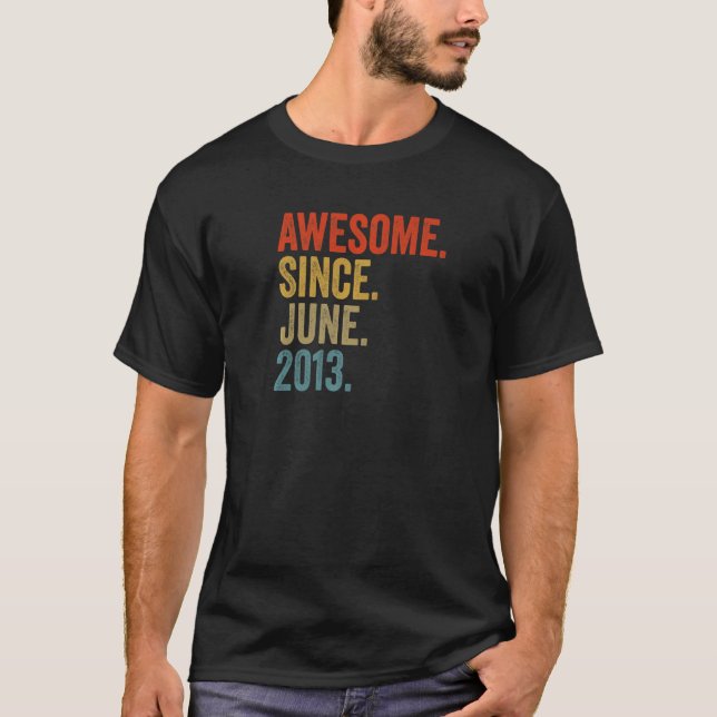 Camiseta Increíble desde junio de 2013 Cumpleaños número 9  (Anverso)
