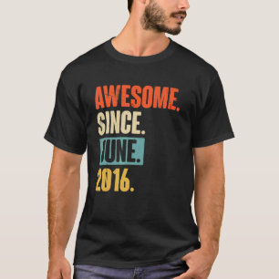 Camiseta Increíble desde junio de 2016, sexto cumpleaños de