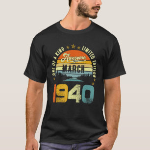 Camiseta Increíble desde marzo de 1940 Vintage cumpleaños 8