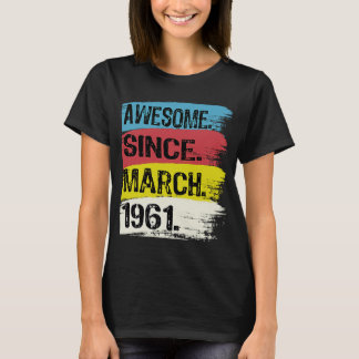 Camiseta Increíble desde marzo de 1961 Pisces Aries Zodiac