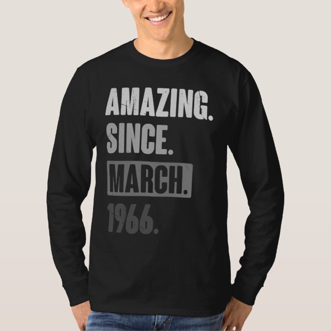 Camiseta Increíble desde marzo de 1966 cumpleaños 57ª decor (Anverso)