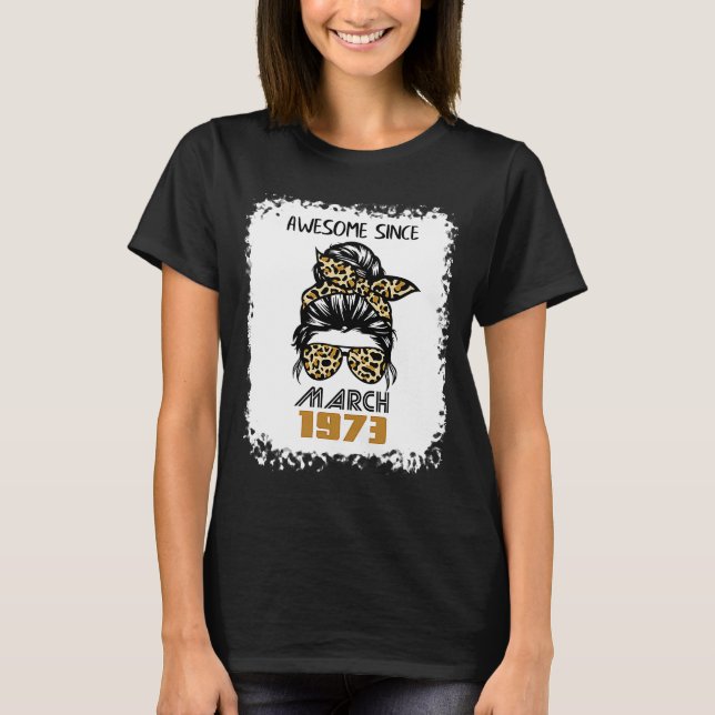 Camiseta Increíble desde marzo de 1973 49º cumpleaños confu (Anverso)