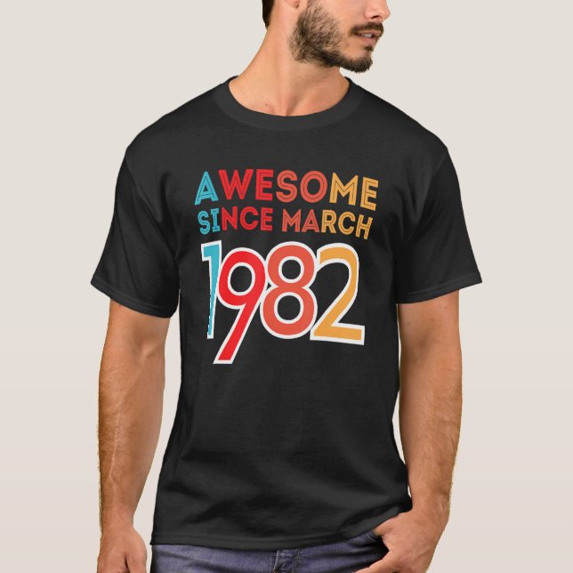 Camiseta Increíble desde marzo de 1982 (Anverso)