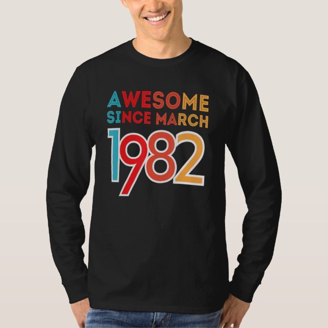 Camiseta Increíble desde marzo de 1982 (Anverso)