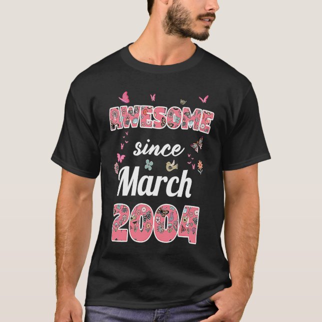 Camiseta Increíble desde marzo de 2004 flores 2004 Marzo Na (Anverso)