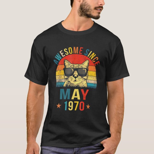 Camiseta Increíble desde mayo de 1970 52º cumpleaños Regalo (Anverso)