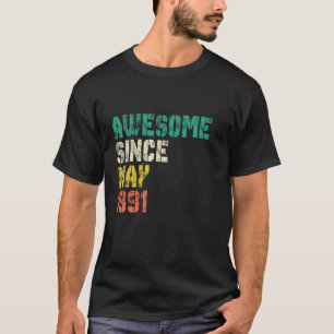 Camiseta Increíble Desde Mayo De 1991 30 Años De Edad