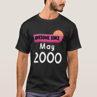 Camiseta Increíble desde mayo de 2000 Cumpleaños 2000 Mayo