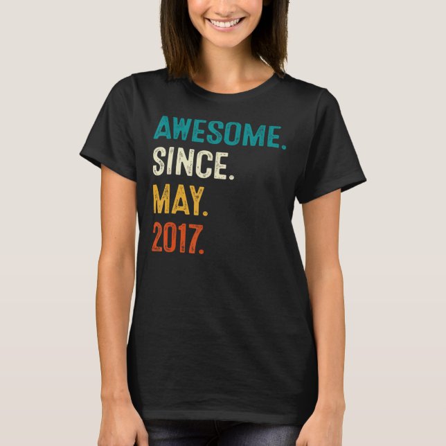 Camiseta Increíble desde mayo de 2017 6° cumpleaños Bo de 6 (Anverso)